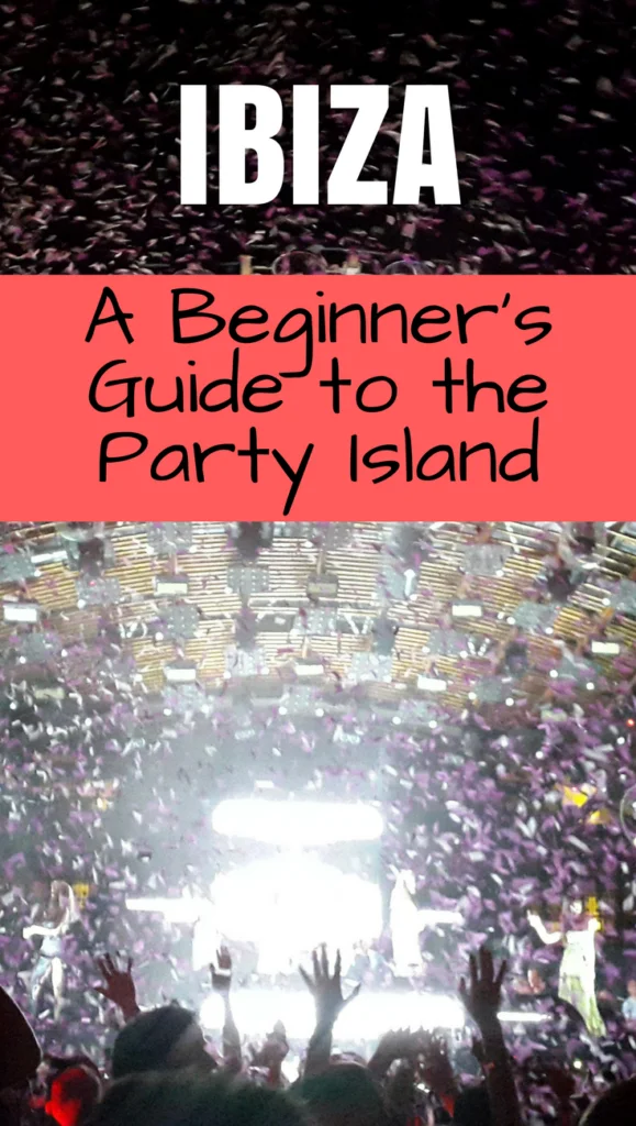 Beginner's Guide to Ibiza First Time