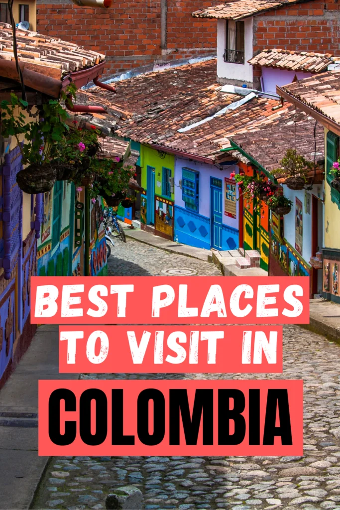 places to visit in colombia