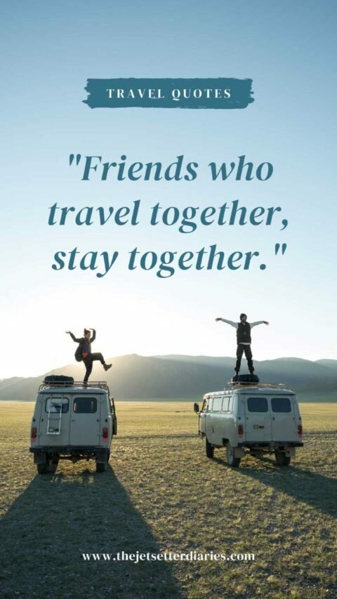 100+ Vacation Quotes For Travel Lovers - Jetsetter Diaries